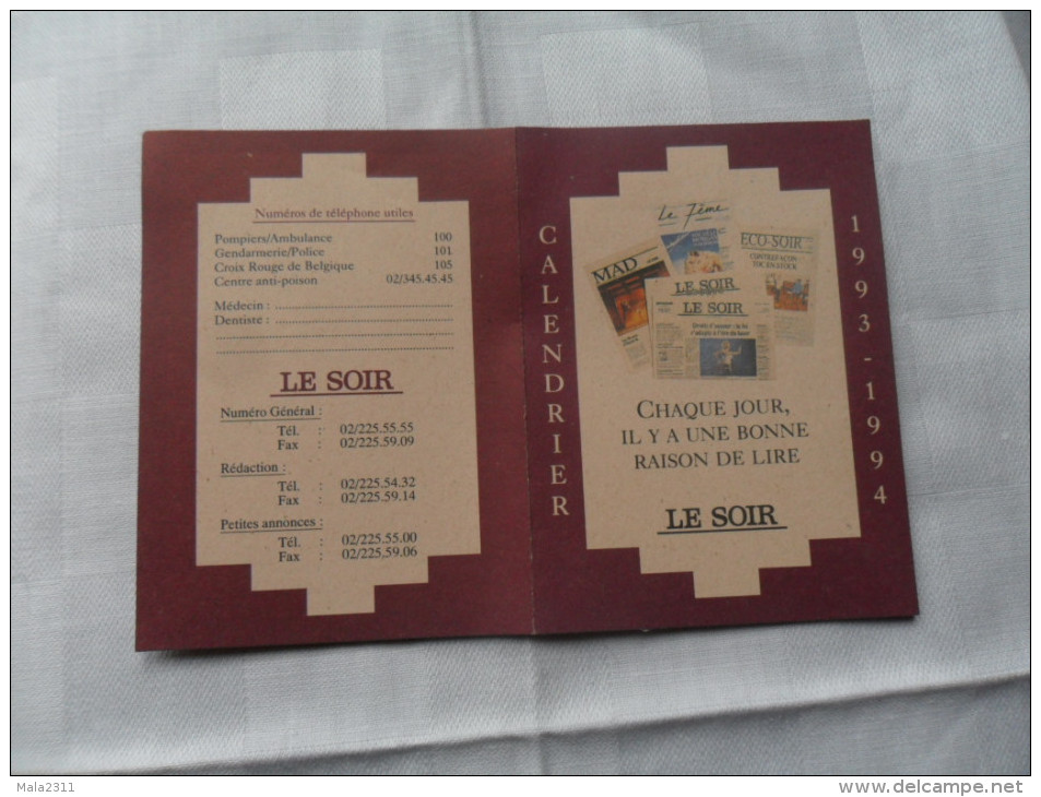 ANCIEN CALENDRIER DE POCHE  1993  / PUB  JOURNAL LE SOIR - Petit Format : 1991-00