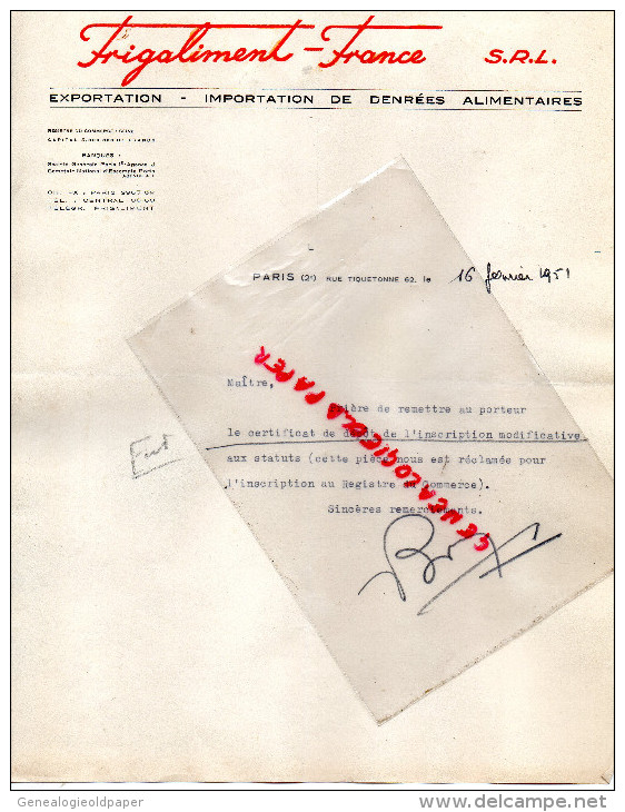 75002 - PARIS - FRIGALIMENT FRANCE- EXPORTATION IMPORTATION DENREES ALIMENTAIRES- 62 RUE TIQUETONNE- 1951 - 1950 - ...