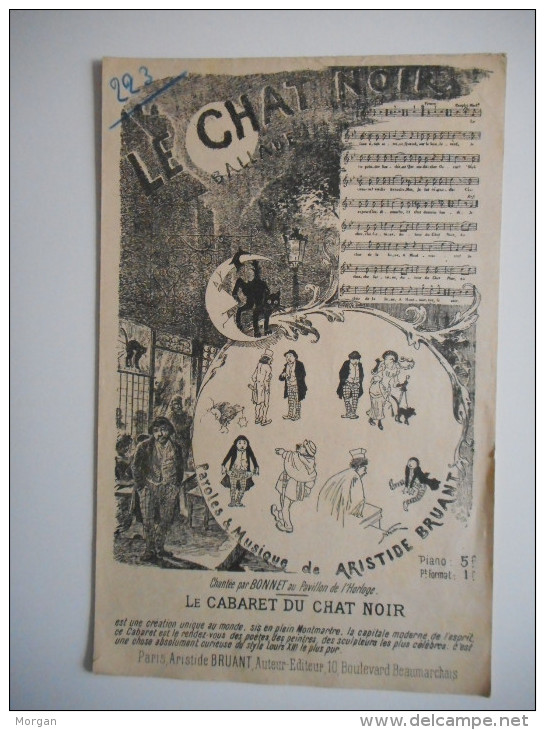 CABARET DU CHAT NOIR, LE CHAT NOIR, ARISTIDE BRUANT, ANCIENNE PARTITION Illustrée - Spartiti