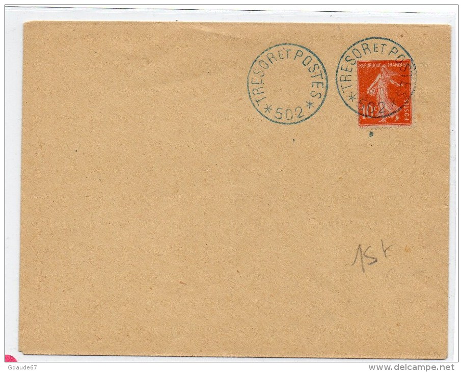 CACHET BLEU TRESOR ET POSTES *502* - Militärstempel Ab 1900 (ausser Kriegszeiten)