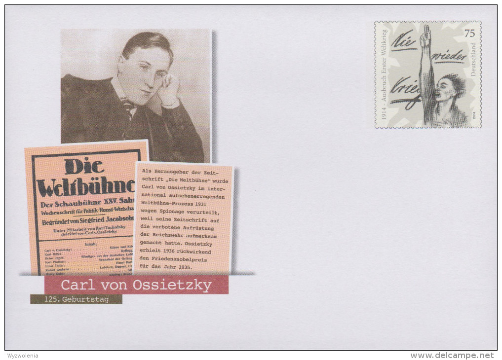 D 785) Deutschland 2014 SoU Ganzsache: Carl Von Ossietzky, Weltbühne; Nie Wieder Krieg (Käthe Kollwitz) - Sonstige & Ohne Zuordnung