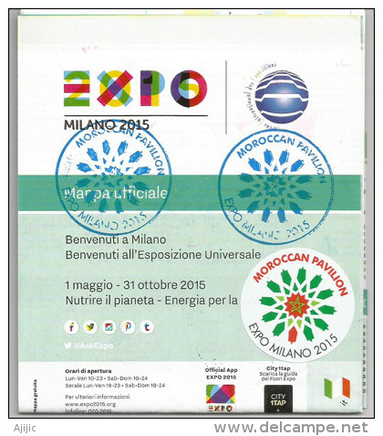 Plan Officiel EXPO MILANO 2015, En Italien. Avec Tampons & Sticker Du Pavillon Du MAROC, Intérieur Architecture Des - 2015 – Milán (Italia)