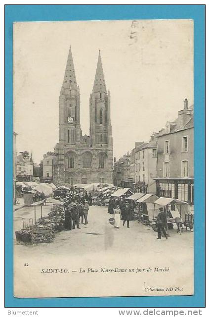 CPA 22 - Métier Marchands Ambulants Le Marché Place Notre-Dame SAINT LÔ 50 - Saint Lo