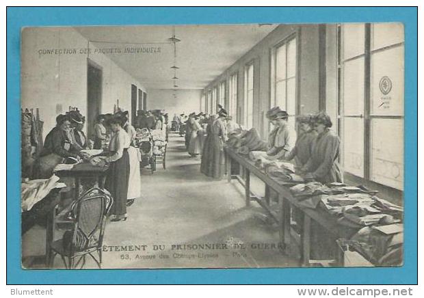 CPA Vêtement Du Prisonnier De Guerre Confection Des Paquets Individuels Ave Des Champs Elysées PARIS - Champs-Elysées