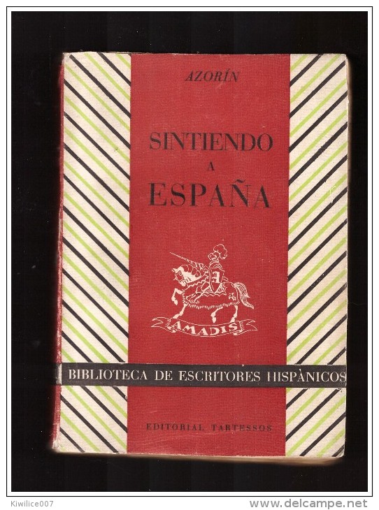 Sintiendo A Espana Azorin - Literature