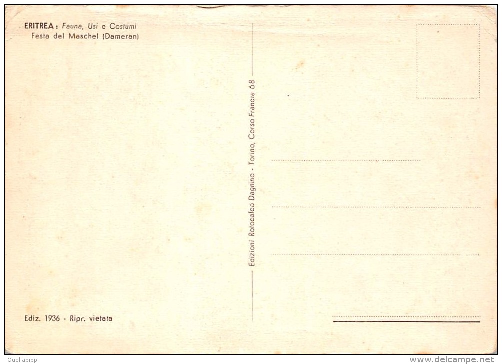02904 "ERITREA - FESTA DEL MASCHEL - DAMERAN"  ANIMATA, USI E COSTUMI.  1936 CART. NON SPED. - Erythrée
