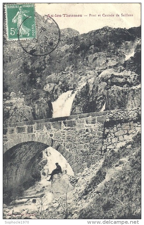 MIDI PYRENEES - 09 - ARIEGE - AX LES THERLES - Pont Et Cascade De Sailens - Ax Les Thermes