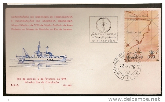 Brazil & FDC Centenary Of The Directorate Of Hydrography And Navigation Of The Brazilian Navy, Marine Map, 1776-1976 - FDC