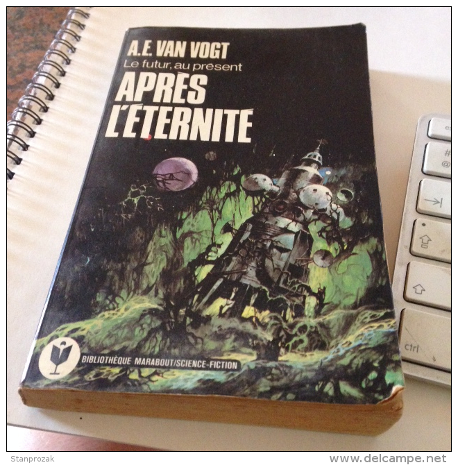 Alfred E Van Vogt : Après L´éternité - Marabout SF