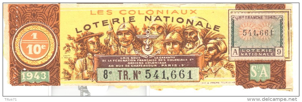 Billet De Loterie Nationale 1943 - Les Coloniaux - Billets De Loterie