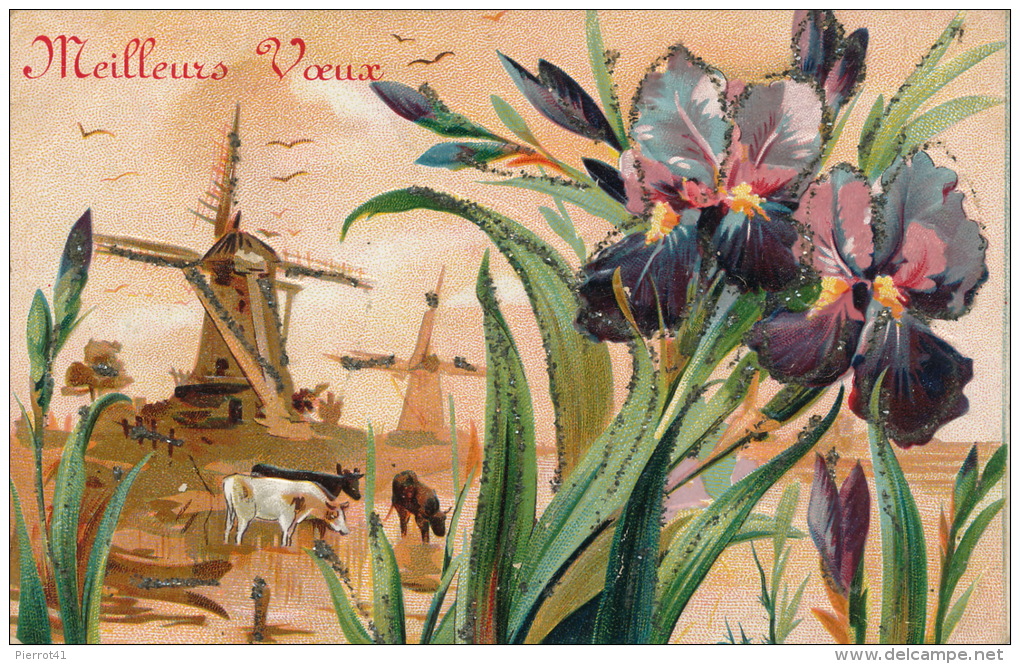 Jolie Carte Fantaisie Gaufrée Avec Paillettes Moulin Vaches Et Iris "Meilleurs Voeux " (embossed Postcard) - Nouvel An