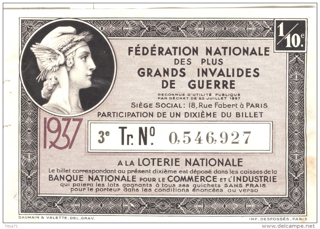 Billet Loterie De La Fédération Nationale Des Plus Grands Invalides De Guerre - 1937 - Billets De Loterie