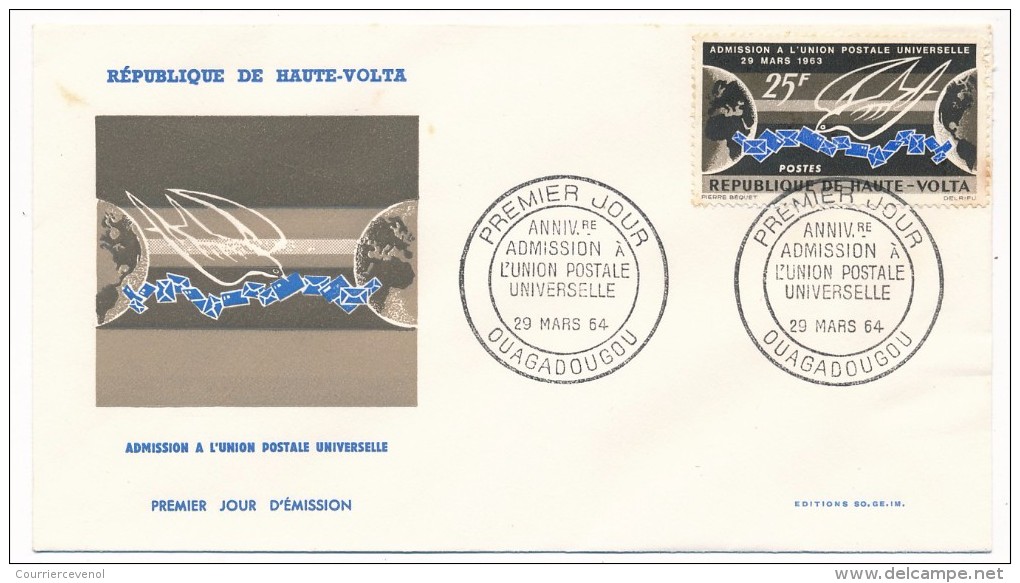 HAUTE-VOLTA => Enveloppe FDC => Anniversaire Admission à L'UPU - Ouagadougou - Mars 1964 - Upper Volta (1958-1984)