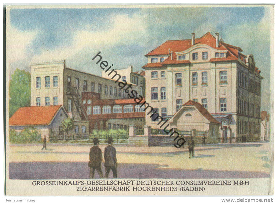 Hockenheim - Grosseinkaufs-Gesellschaft Deutscher Konsumvereine M.B.H - Zigarrenfabrik - Ansichtskarte Großformat - Hockenheim