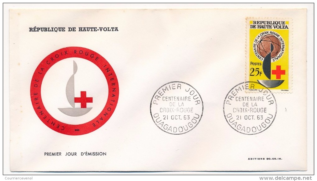 HAUTE-VOLTA => Enveloppe FDC => Centenaire De La Croix Rouge - Ouagadougou - Oct 63 - Opper-Volta (1958-1984)
