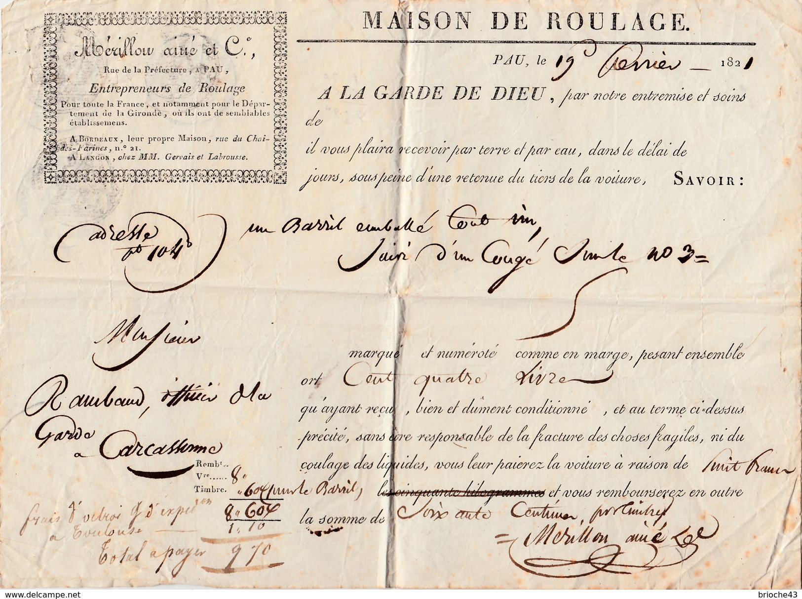 1821  MAISON DE ROULAGE MERILLON AÎNÉ à PAU PYRENEES ATLANTIQUES / 6231 - 1801-1848: Precursores XIX