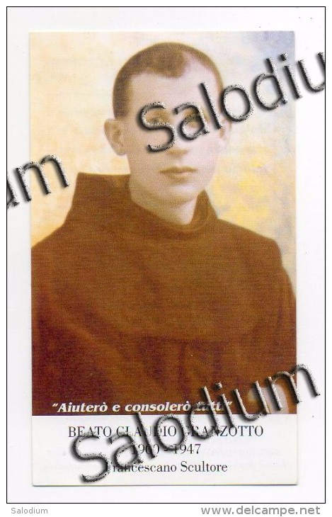 Beato Claudio Granzotto - Scultore - Chiampo - Santino - Holy Card - Santini