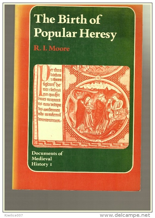 Birth Of Popular Heresy R I Moore 1975 Medieval History - Antigua