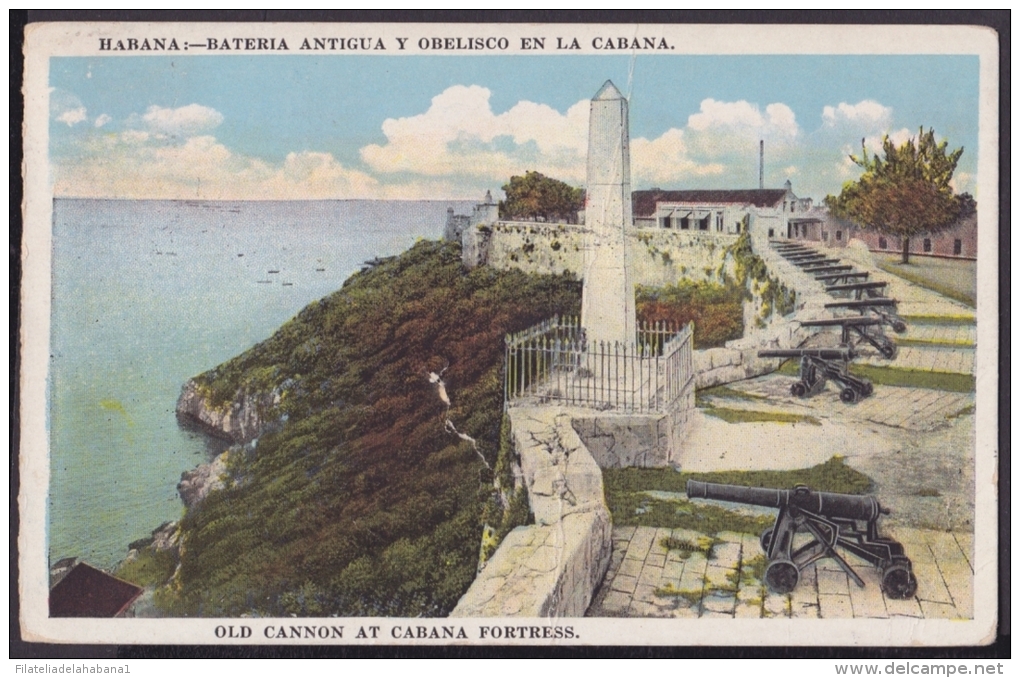 POS-101 CUBA 1930 POSTCARD HABANA HAVANA OLD CANNON AT CABAÑA CASTLE. BATERIA DE CAÑONES DE LA CABAÑA TO FRANCE. - Cuba