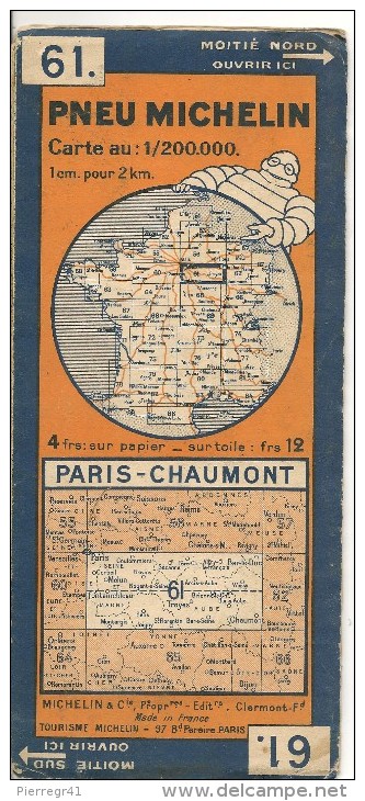 CARTE-ROUTIERE-MICHELIN-1932-N°3241-85-N°61-PARIS-CHAUMONT-PAS DECHIREE-BE - Cartes Routières