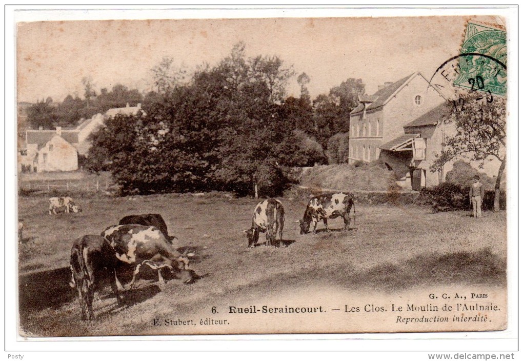 CPA - RUEIL-SERAINCOURT - LES CLOS - LE MOULIN DE L'AULNAIE - Animée - N/b - 1907 - N°6 - Unique ! - - Seraincourt