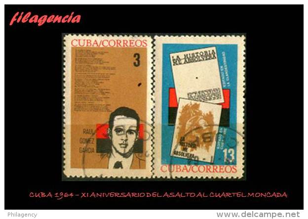USADOS. CUBA. 1964-11 XI ANIVERSARIO DEL ASALTO AL CUARTEL MONCADA - Oblitérés