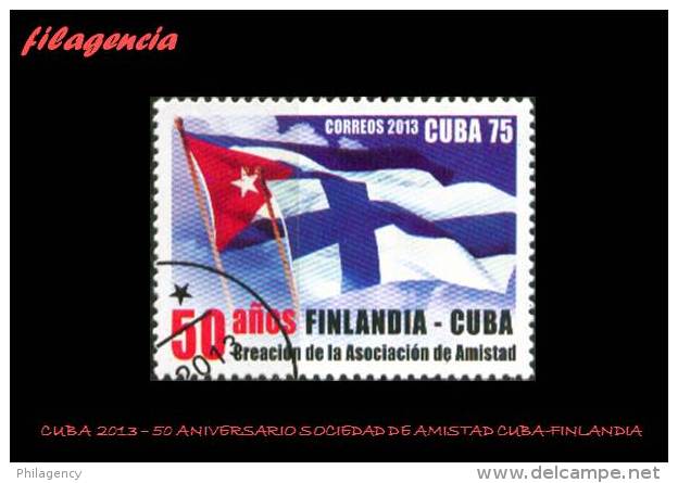 USADOS. CUBA. 2013-01 50 ANIVERSARIO DE LA SOCIEDAD DE AMISTAD CUBA-FINLANDIA - Used Stamps