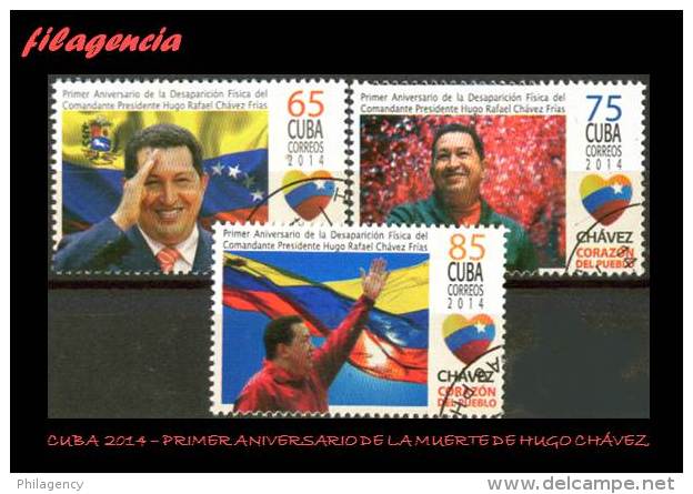 USADOS. CUBA. 2014-08 PRIMER ANIVERSARIO DE LA MUERTE DE HUGO CHÁVEZ FRÍAS - Used Stamps