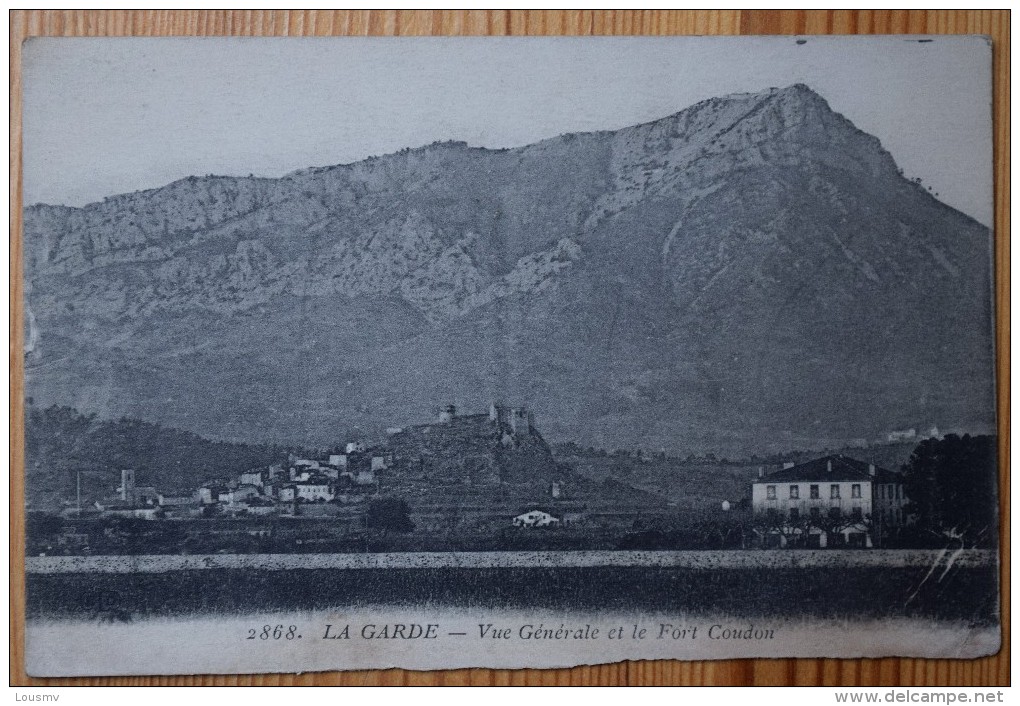 83 : La Garde - Vue Générale Et Fort Coudon - Carte Usée Au Niveau Du Bord Inférieur - (n°4860) - La Garde