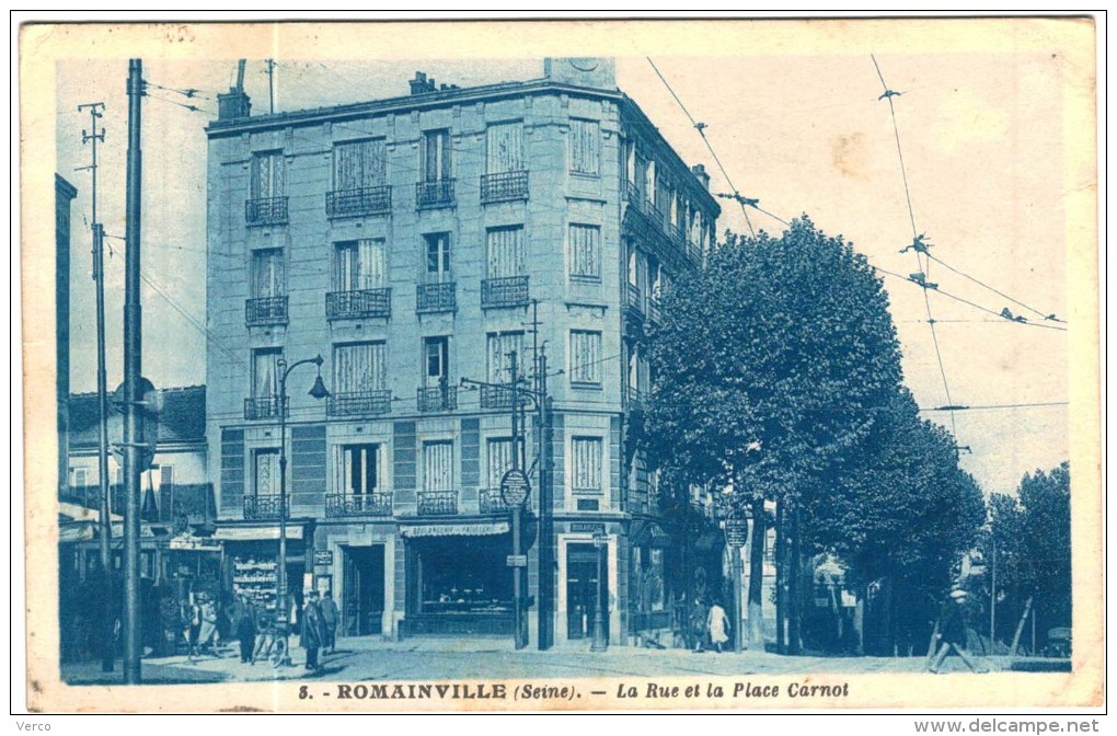 Carte Postale Ancienne De ROMAINVILLE-La Rue Et La Place Carnot - Romainville