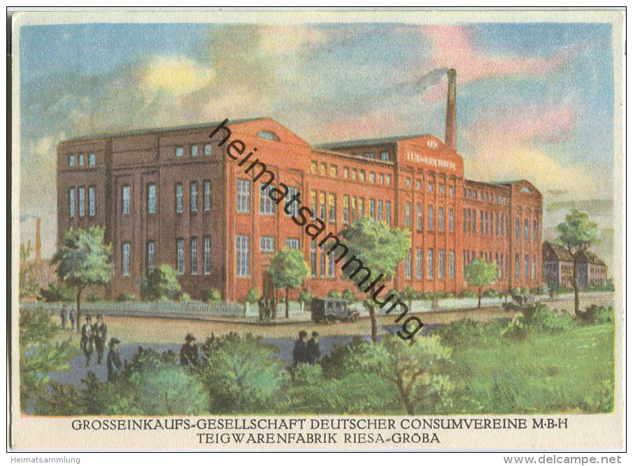 Riesa-Gröba - Grosseinkaufs-Gesellschaft Deutscher Konsumvereine M.B.H - Teigwarenfabrik - Ansichtskarte Großformat - Riesa