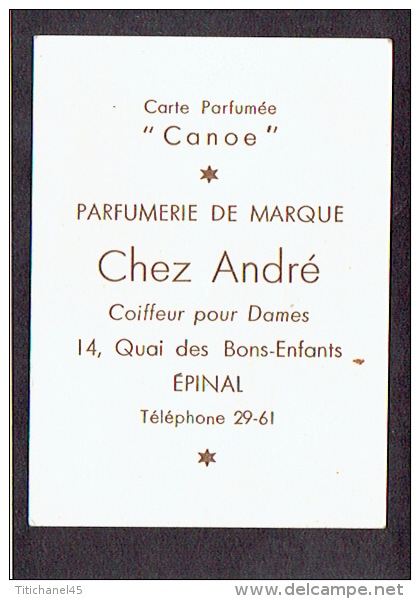 Carte Parfum  -  DANA - Paris - Carte Parfumée Avec "CANOE" - "CHEZ ANDRE" Parfumerie à EPINAL - Anciennes (jusque 1960)