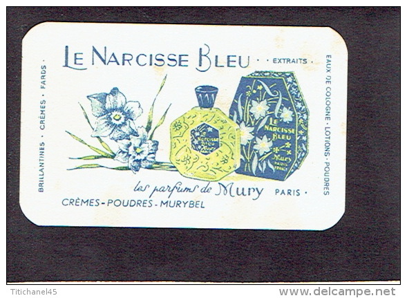 Carte Parfum  - LE NARCISSE BLEU De MURY - PARIS - Eau De Cologne, Lotions, Crèmes, Poudres - Anciennes (jusque 1960)