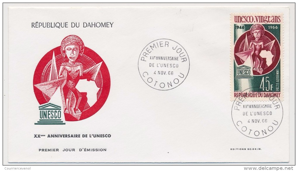 DAHOMEY => 3 Enveloppes FDC => XXeme Anniversaire De L'UNESCO - Cotonou - 6 Nov 1966 - Benin – Dahomey (1960-...)
