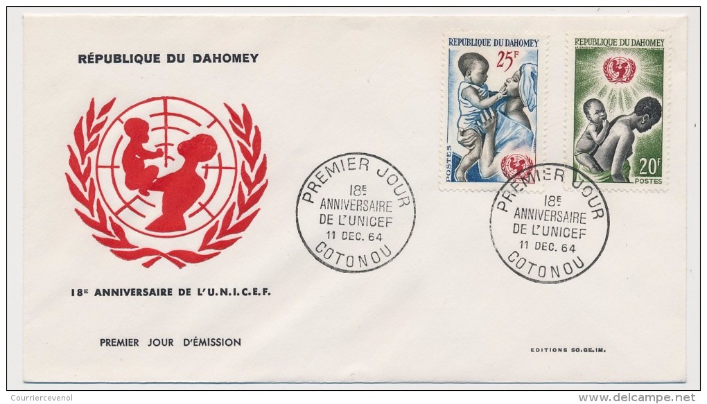 DAHOMEY => Enveloppe FDC => 18eme Anniversaire De L'Unicef - Cotonou - 11 Déc 1964 - Benin – Dahomey (1960-...)