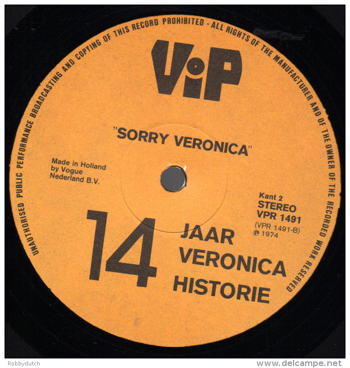 * LP *  SORRY VERONICA - 14 JAAR VERONICA HISTORIE (Holland 1974 EX-!!!) - Other - Dutch Music