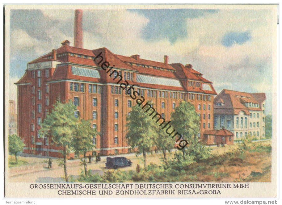 Riesa-Gröba - Grosseinkaufs-Gesellschaft Deutscher Konsumvereine M.B.H - Zündholzfabrik - Ansichtskarte Großformat - Riesa