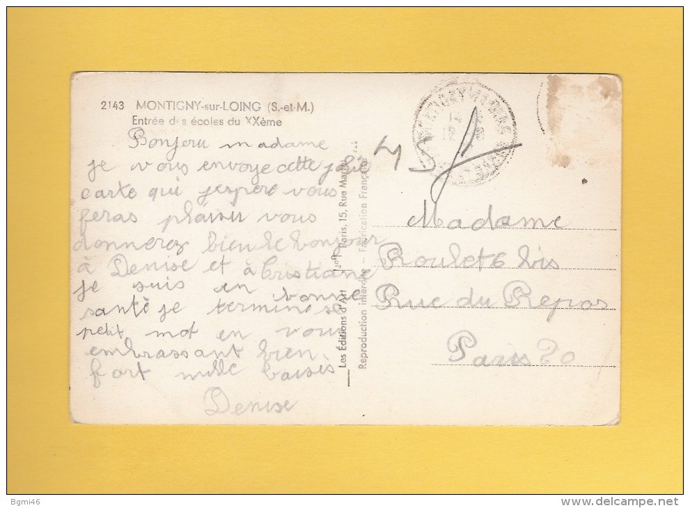 * CPSM..dépt 77..MONTIGNY Sur LOING  :  Entrée Des écoles Du XXème    : Voir  Les 2 Scans - Autres & Non Classés