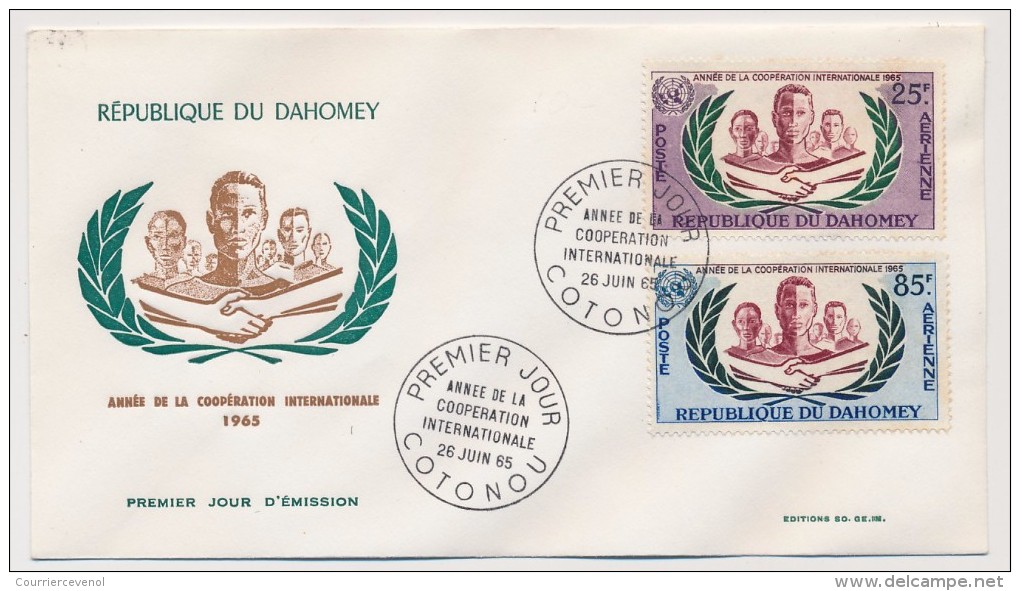 DAHOMEY => Enveloppe FDC => Année De La Coopération Internationale - Cotonou - 26 Juin 1965 - Benin - Dahomey (1960-...)