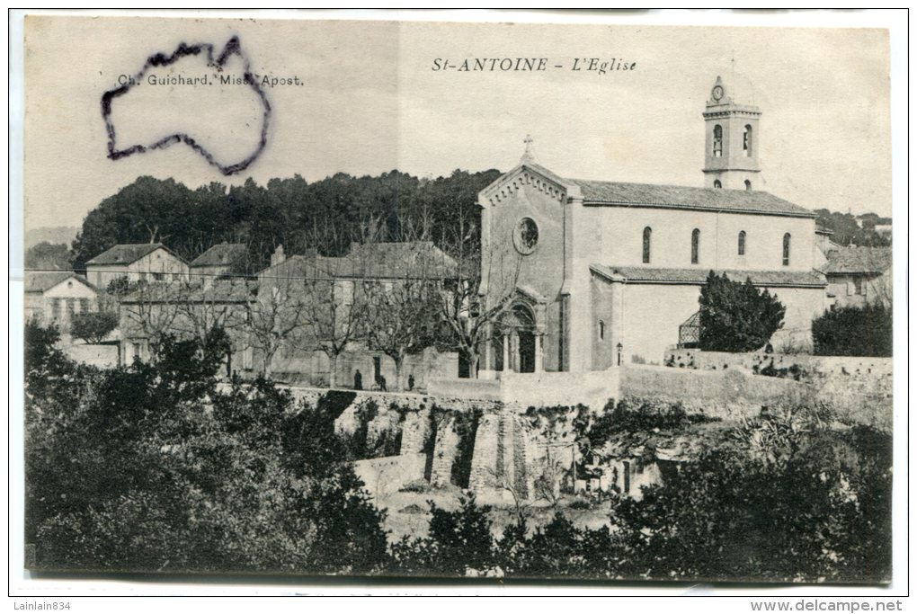 -  MARSEILLE - St-ANTOINE - L'Eglise, Peu Courante, écrite En 1912, TBE, Scans. - Quartiers Nord, Le Merlan, Saint Antoine