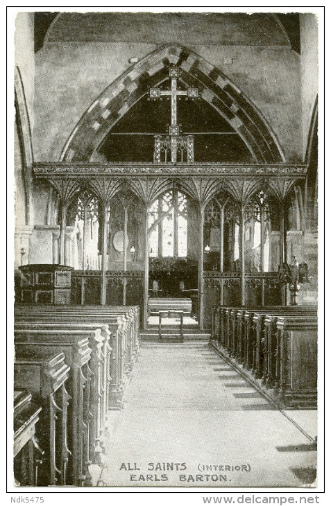 EARLS BARTON : ALL SAINTS CHURCH - INTERIOR - Northamptonshire