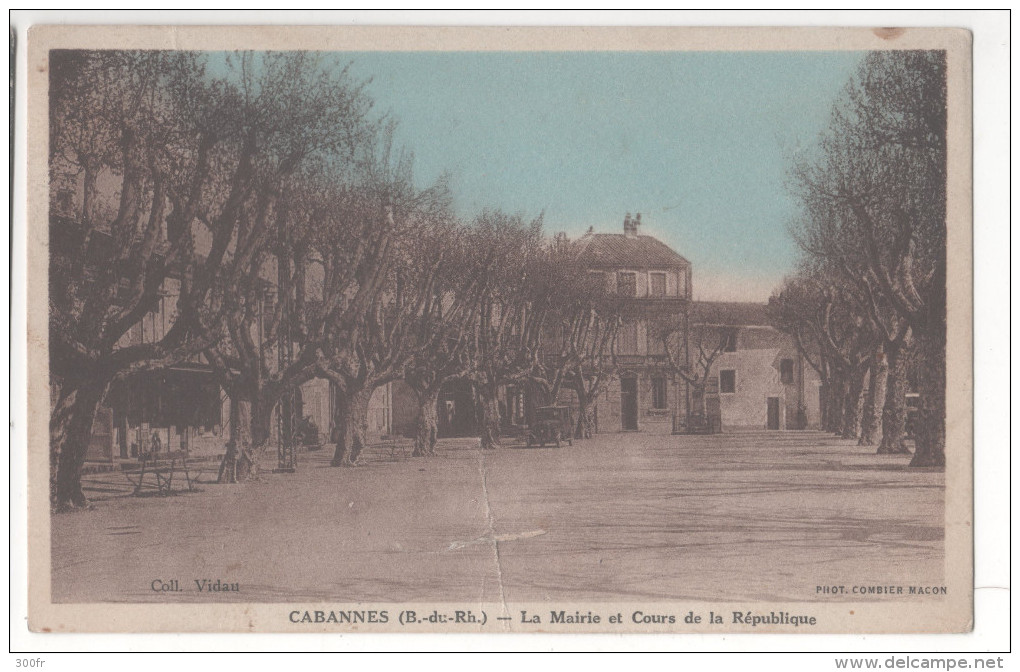 CP CABANNES La Mairie Et Cours De La République (13 Bouches Du Rhône) Animée Voiture Velo Cycliste - Otros & Sin Clasificación