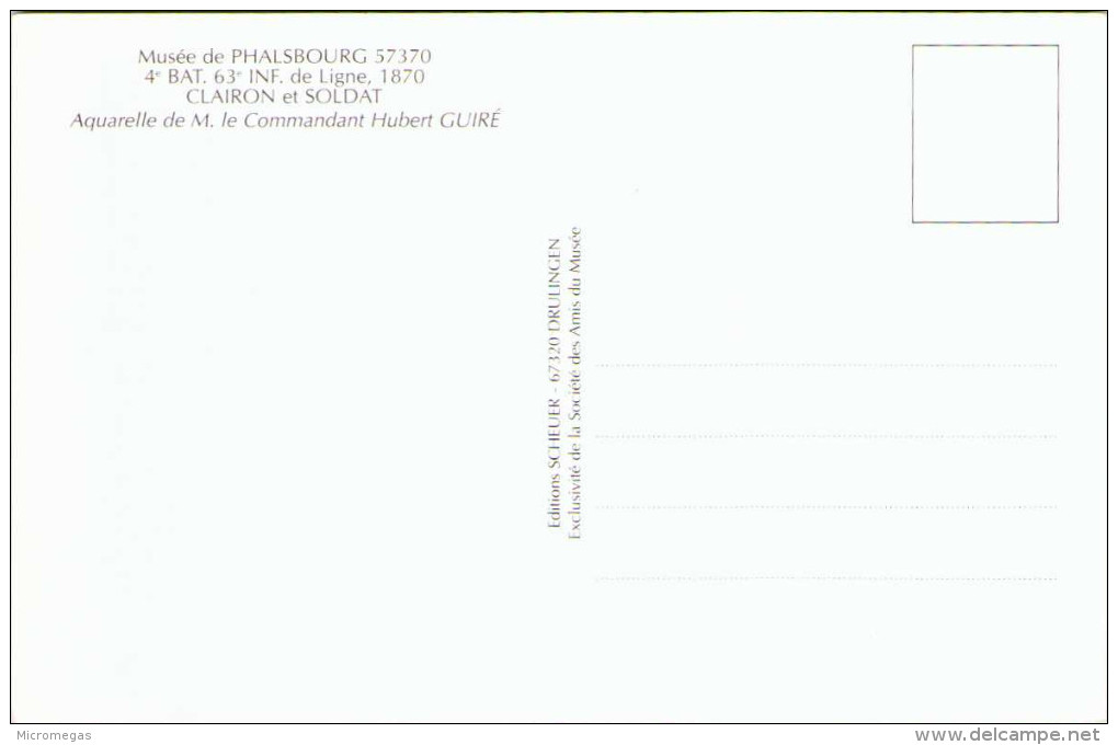 Musée De Phalsbourg - 4e Bataillon, 63e Infanterie De Ligne, 1870 - Clairon Et Soldat - Uniformen