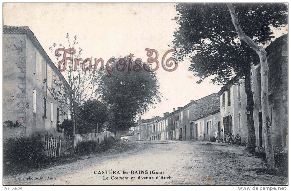 (32) Castéra Les Bains - Le Couvent Et Avenue D'Auch - 2 SCANS - Castera