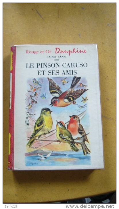 Le Pinson Caruso Et Ses Amis - Bibliotheque Rouge Et Or