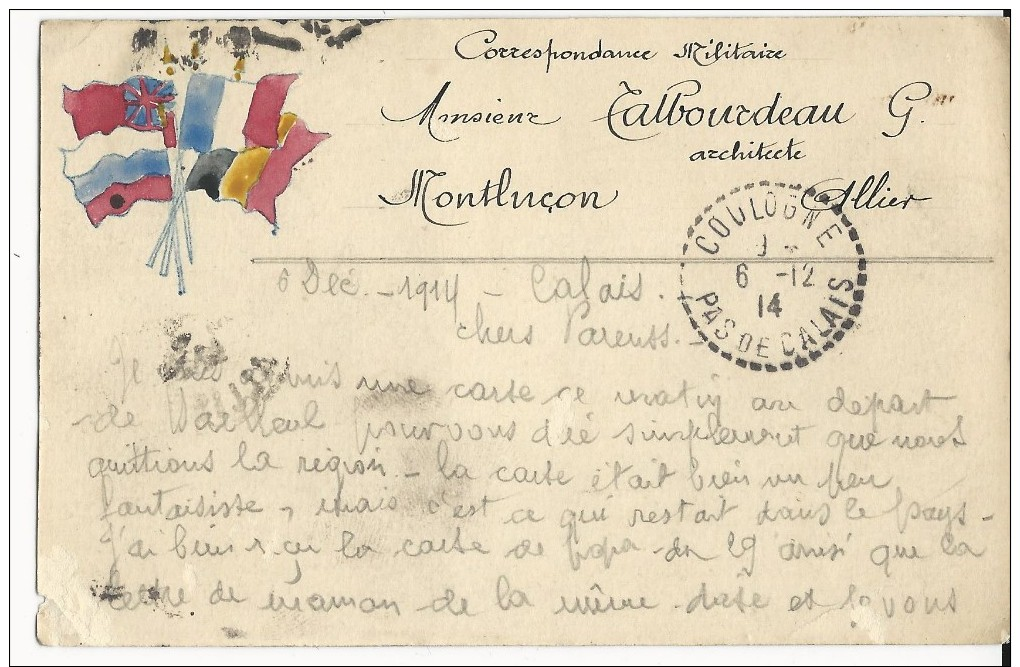1914 - CARTE FM PEINTE à LA MAIN D´un SERGENT Du 121 RI à CALAIS - ARCHITECTE à MONTLUCON (ALLIER) !! RARE - Lettres & Documents