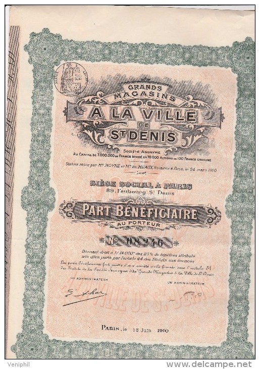 PART BENEFICIAIRE   -GRANS MAGASINS -  A LA VILLE DE ST DENIS - ANNEE 1910 - Other & Unclassified