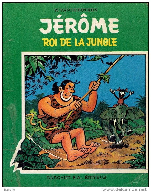 JEROME Roi De La Jungle De W. Vandersteen, Editions DARGAUD - Jérôme