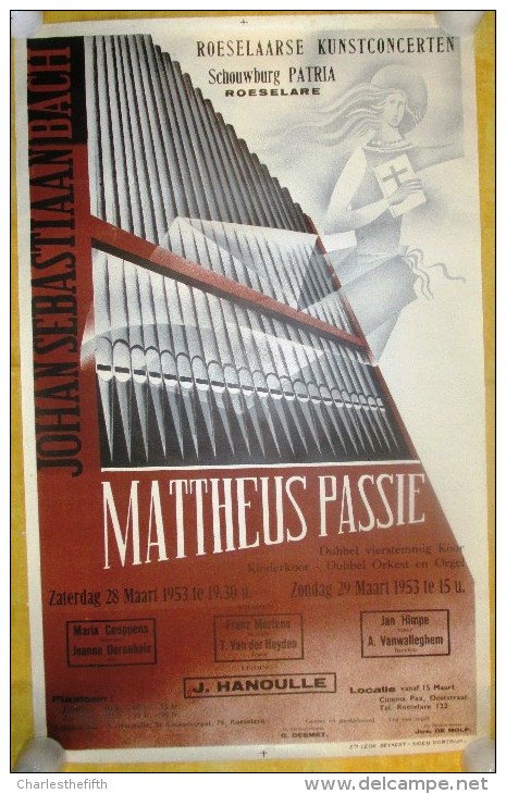 VIEILLE AFFICHE CONCERT D'ART A ROULERS 1953 - MATTHEUS PASSION - ORGUE - ORGEL - Affiches