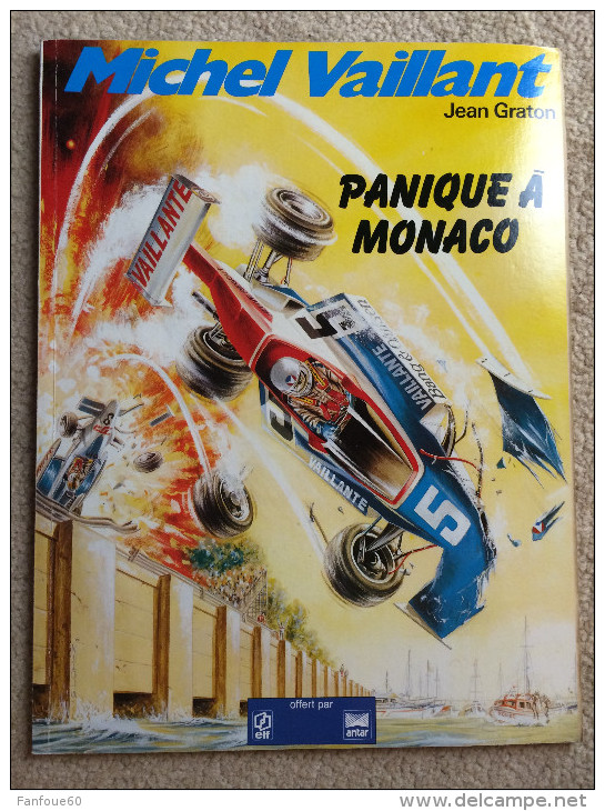 MICHEL VAILLANT - Panique à Monaco (1986, Broché, TBE) Pub ELF - Michel Vaillant